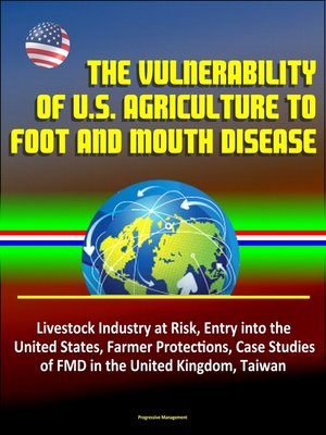 cover image of The Vulnerability of U.S. Agriculture to Foot and Mouth Disease